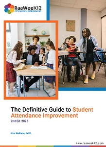 The NEW Definitive Guide to Student Attendance Improvement