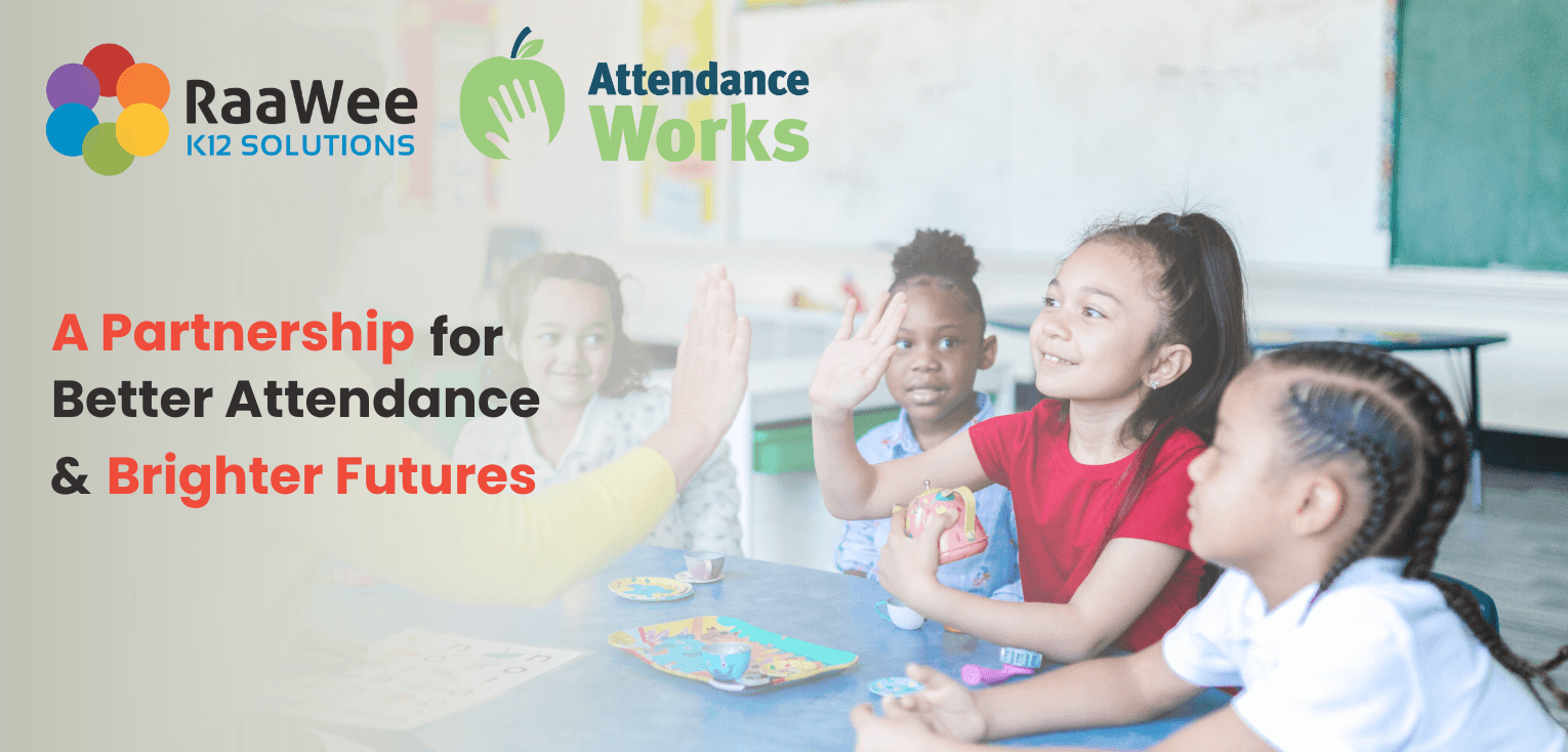 RaaWee Partners with Attendance Works