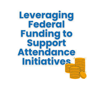 Leveraging Federal Funding